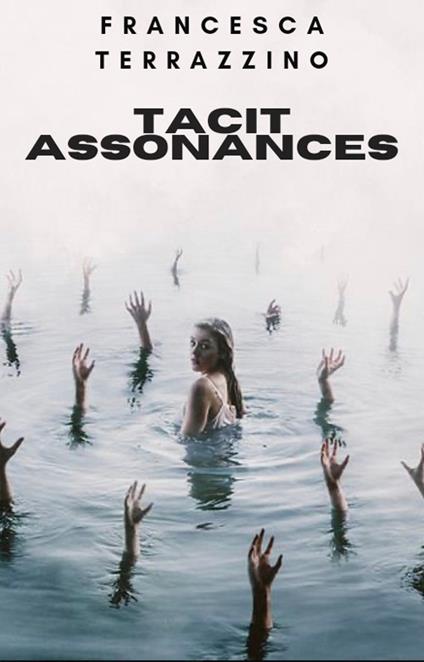 Tacit assonances - Francesca Terrazzino - copertina