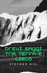 Brevi saggi tra terra e cielo