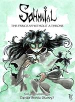Sohmnial. The princess without throne