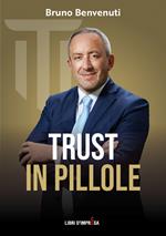 Il trust in pillole