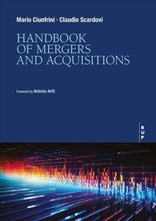 Handbook of mergers and acquisitions - Mario Ciunfrini,Claudio Scardovi - copertina