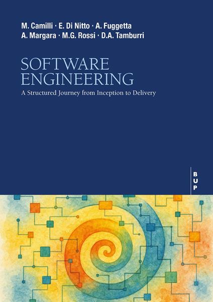 Software engineering - Matteo Camilli,Elisabetta Di Nitto,Alfonso Fuggetta - copertina