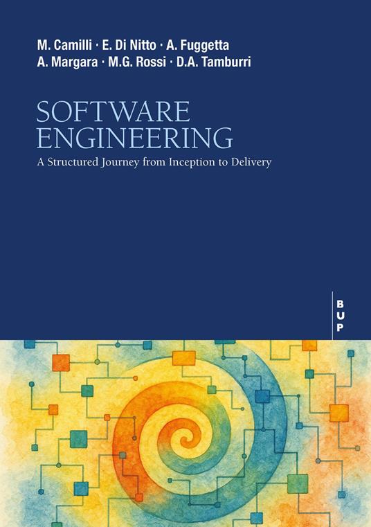 Software engineering - Matteo Camilli,Elisabetta Di Nitto,Alfonso Fuggetta - copertina