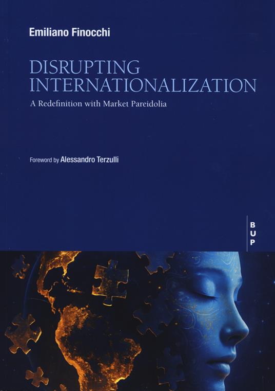 Disrupting internationalization. A redefinition with market pareidolia - Emiliano Finocchi - copertina