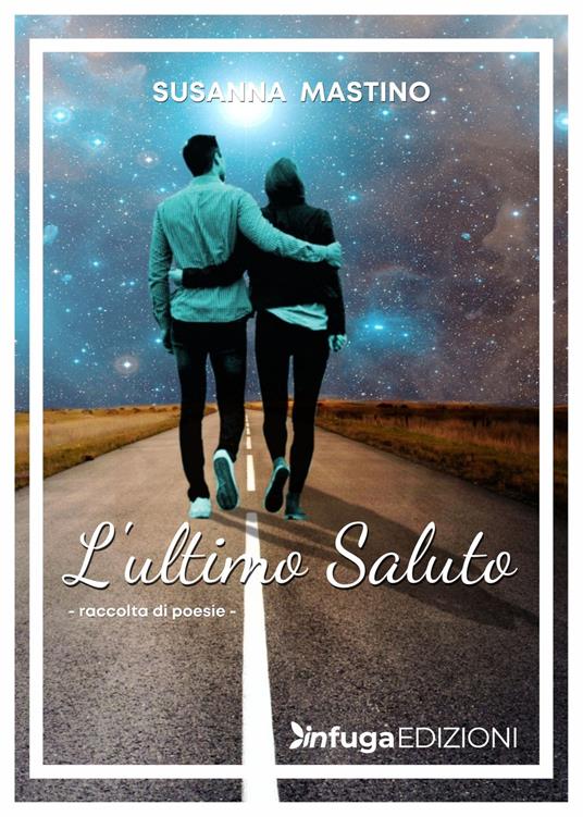 L'ultimo saluto - Susanna Mastino - copertina