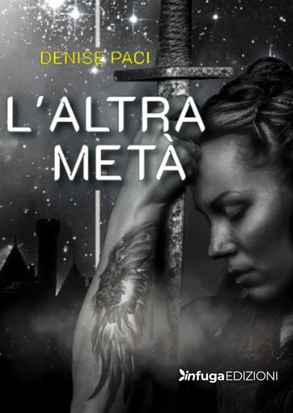 L'altra metà - Denise Paci - copertina