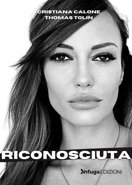 Riconosciuta - Cristiana Calone,Thomas Tolin - copertina