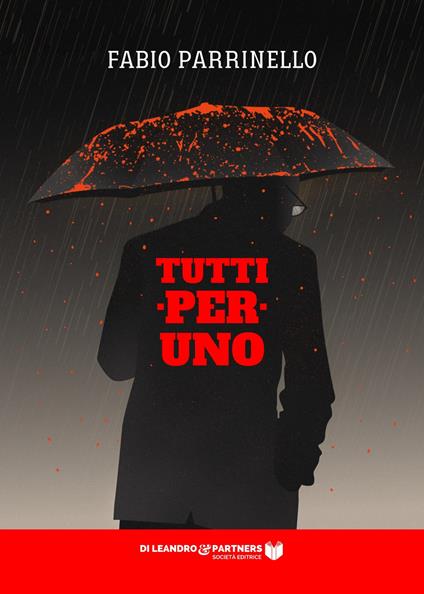 Tutti per uno - Fabio Parrinello - copertina