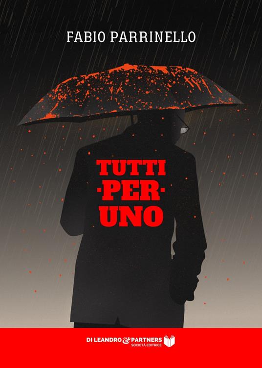 Tutti per uno - Fabio Parrinello - copertina