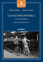 La locanda di Viola. Una storia partigiana