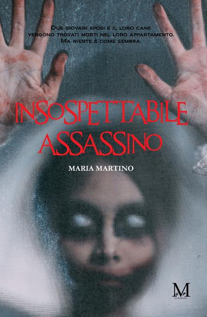 Insospettabile assassino - Maria Martino - copertina
