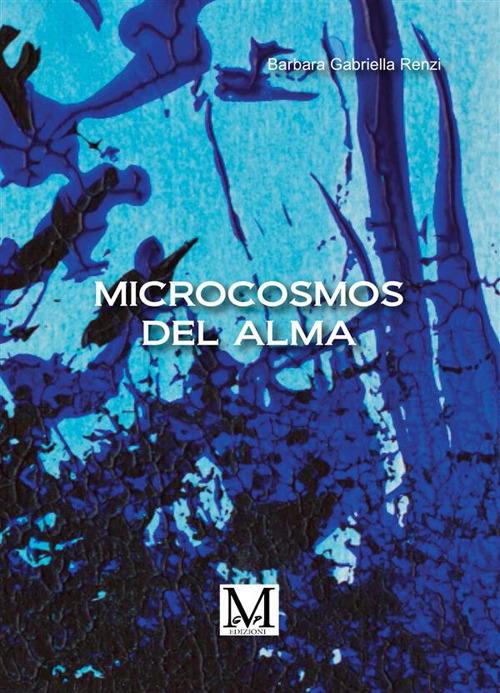 Microcomos del alma - Barbara Gabriella Renzi - copertina