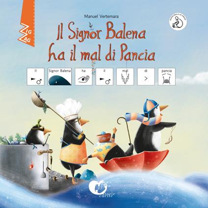 Il signor Balena ha mal di pancia. InBook. Ediz. CAA - Manuel Vertemara - copertina