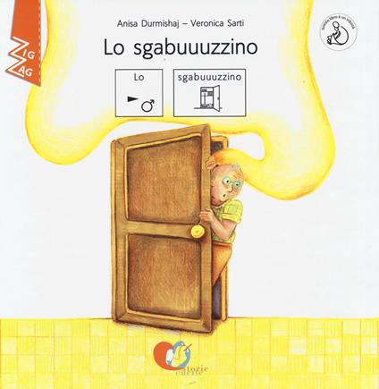 Lo sgabuuuzzino. InBook. Ediz. CAA - Anisa Durmishaj - copertina