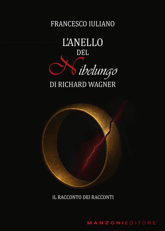 L'Anello del Nibelungo di Richard Wagner - Francesco Iuliano - copertina