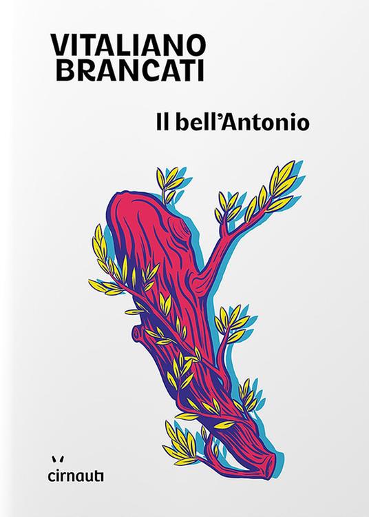 Il bell'Antonio - Vitaliano Brancati - copertina