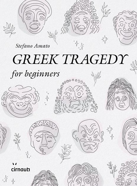 Greek tragedy for beginners - Stefano Amato - copertina