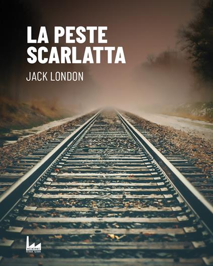 La peste scarlatta - Jack London - copertina