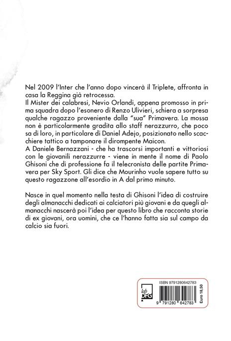 LGI stories. Calcio e percorsi di vita. «La Giovane Italia» - 4