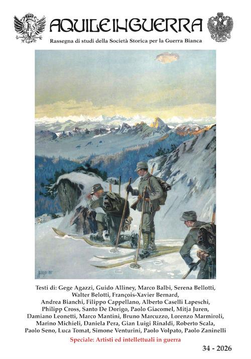 Aquile in guerra. Rassegna di studi della Società Storica per la Guerra Bianca (2026). Ediz. illustrata. Vol. 34 - copertina