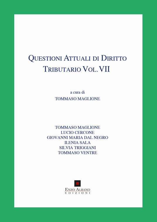  Questioni attuali di diritto tributario. Vol. 7 -  Negro Giovanni M. Dal - copertina