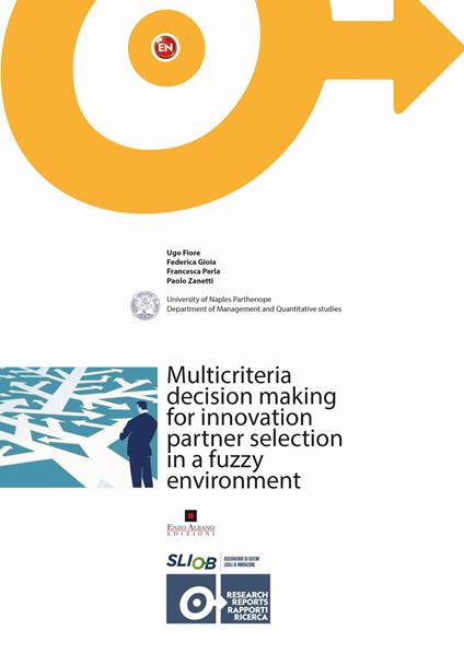  Multicriteria decision making for innovation partner selection in a fuzzy environment -  Ugo Fiore - copertina