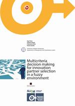  Multicriteria decision making for innovation partner selection in a fuzzy environment