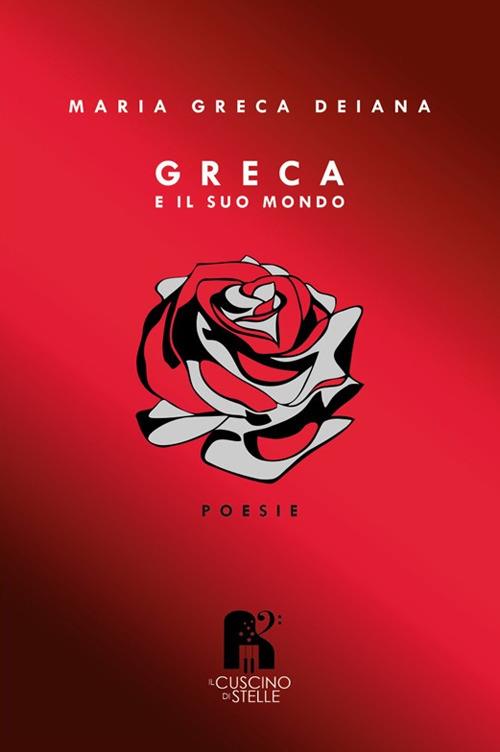 Greca e il suo mondo - Maria Greca Deiana - copertina