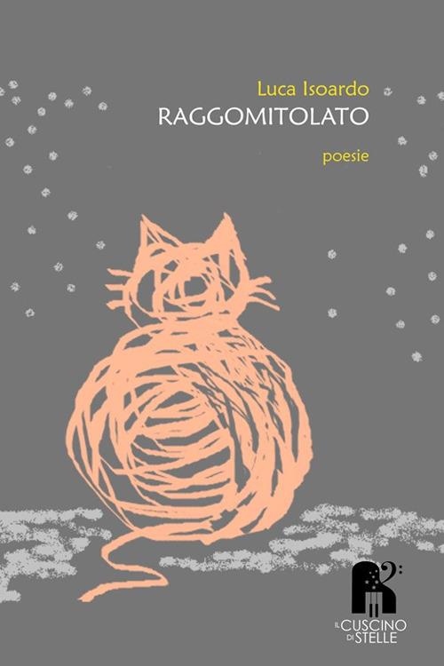 Raggomitolato - Luca Isoardo - copertina