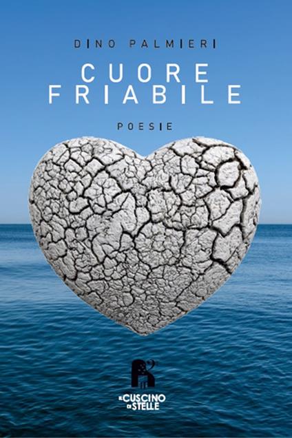 Cuore friabile - Dino Palmieri - copertina
