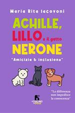 Achille, Lillo e il gatto Nerone
