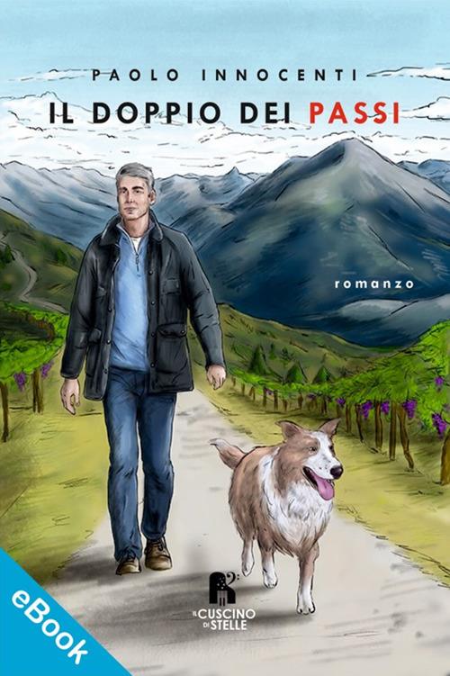Il doppio dei passi - Paolo Innocenti - ebook