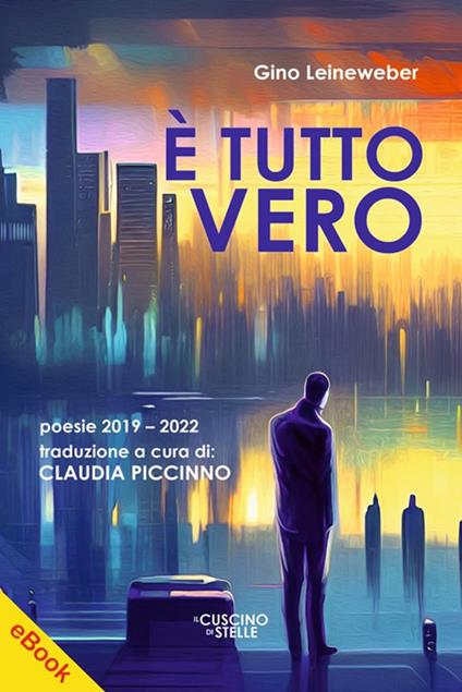 È tutto vero - Gino Leineweber - ebook