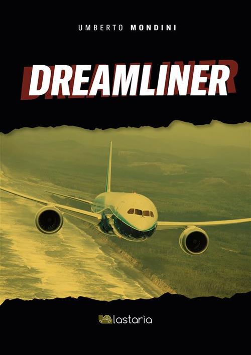 Dreamliner - Umberto Mondini - ebook