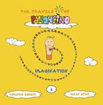 Imagination. The travels of Palloncino. Ediz. illustrata. Vol. 4