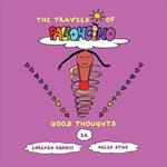 Good thoughts. The travels of Palloncino. Vol. 14