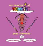 Good thoughts. The travels of Palloncino. Vol. 14