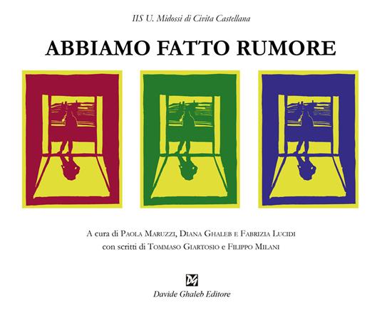 Abbiamo fatto rumore - copertina