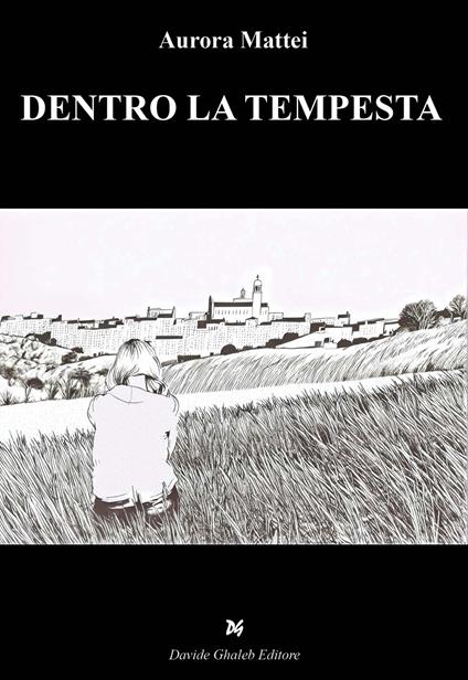 Dentro la tempesta - Aurora Mattei - copertina
