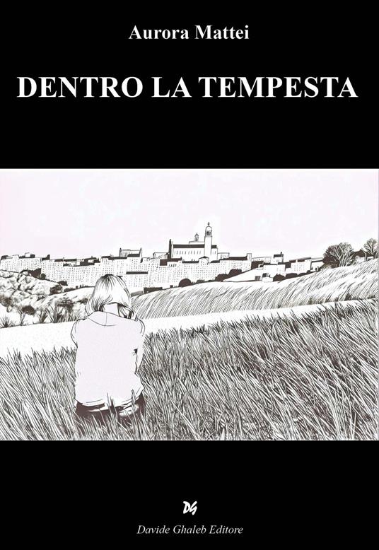 Dentro la tempesta - Aurora Mattei - copertina