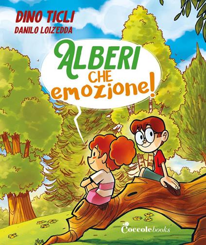 Alberi, che emozione. Ediz. a colori - Dino Ticli - copertina
