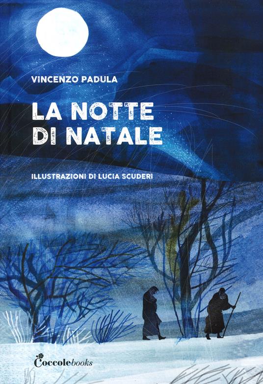 La notte di Natale. Ediz. a colori - Vincenzo Padula - copertina