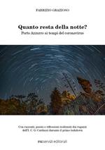 Quanto resta della notte? Porto Azzurro ai tempi del coronavirus