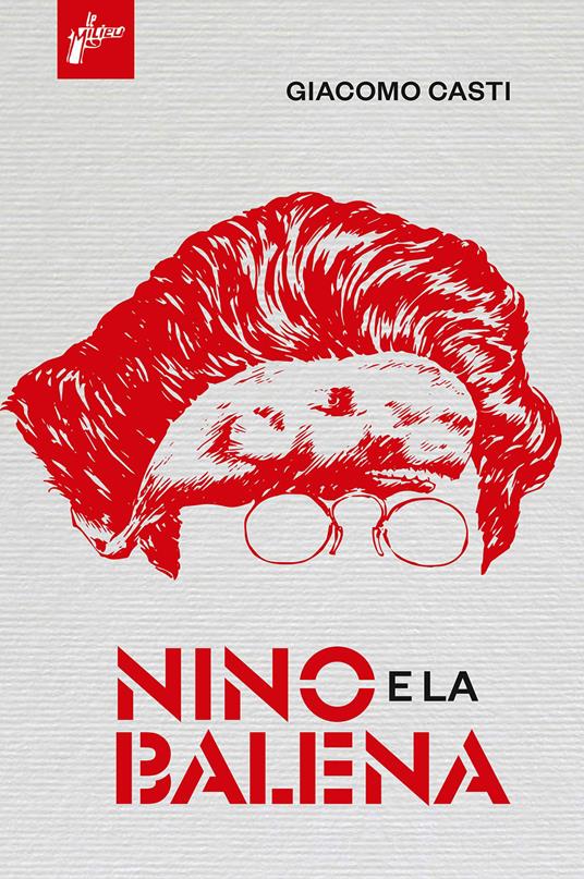 Nino e la balena - Giacomo Casti - copertina