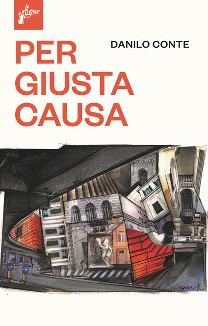 Per giusta causa - Danilo Conte - copertina