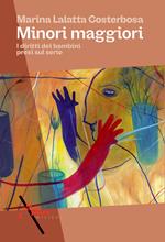 Minori maggiori. I diritti dei bambini presi sul serio