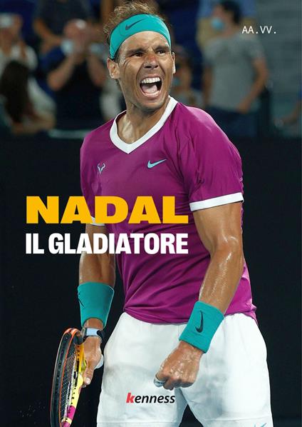 Nadal. Il gladiatore - copertina