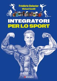 Integratori alimentari per lo sport