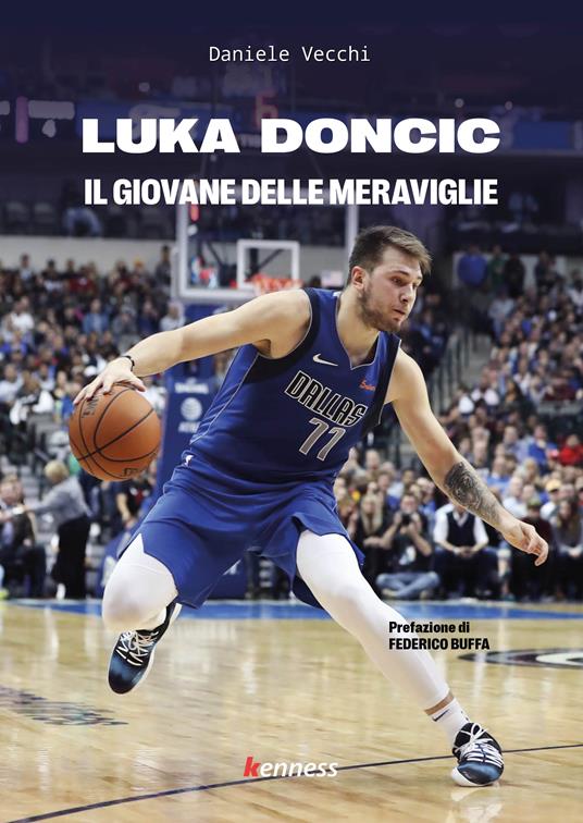 Luka Doncic. Il giovane delle meraviglie - Daniele Vecchi - copertina