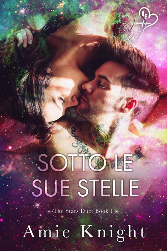 Sotto le sue stelle - Amie Knight - ebook